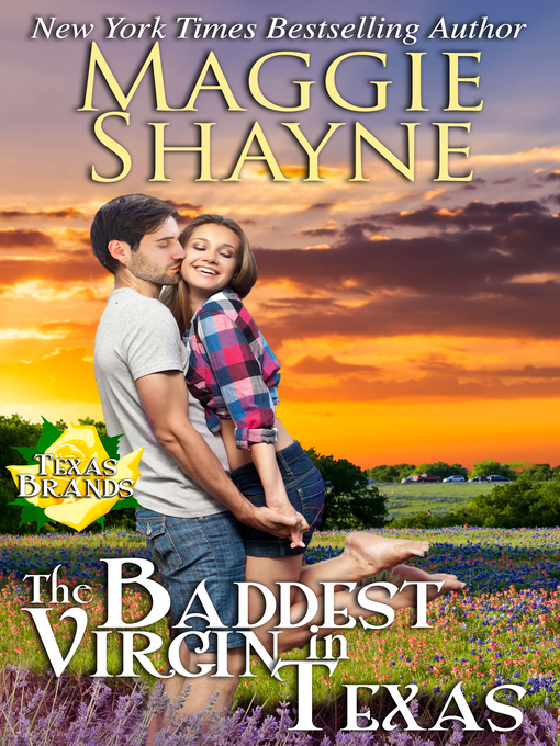 Title details for The Baddest Virgin in Texas by Maggie Shayne - Available